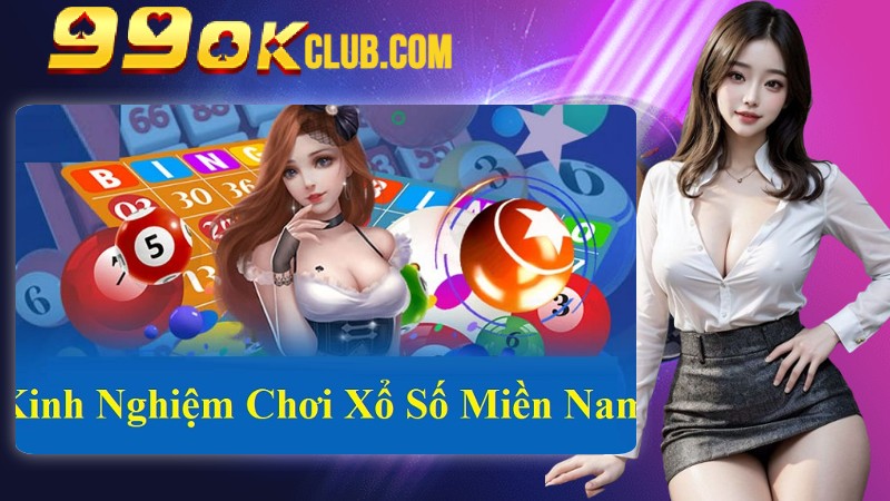Chia Sẻ Bí Kíp Cá Cược Xổ Số Miền Nam Từ Cao Thủ 99Ok Chia Sẻ Bí Kíp Cá Cược Xổ Số Miền Nam Từ Cao Thủ 99Ok